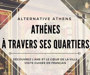 visiter athenes avec un guide francophone : alternative athens
