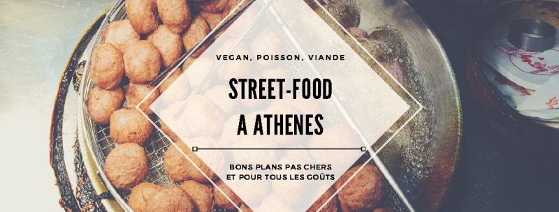 manger pas cher à Athènes, street food
