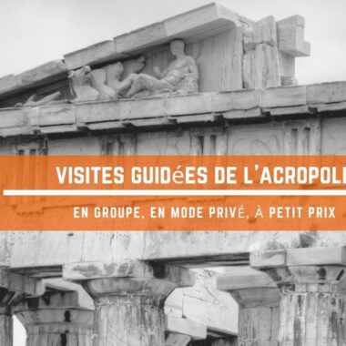 visite guidée du Parthénon et de l'Acropole