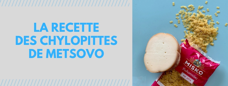Recette grecque de pâtes : les chylopittes de Metsovo