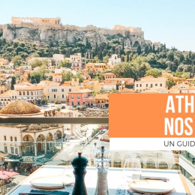 guide athènes nos tops à Athènes les meilleurs restaurants bars cafés tavernes