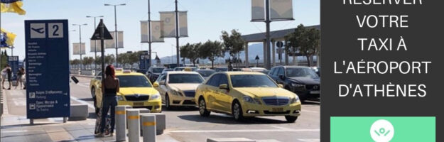 réserver son taxi depuis l'aéroport d'Athènes ou le port du pirée
