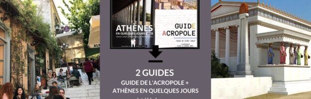 guide de l'acropole + guide pratique + guide d'athènes en 3 jours