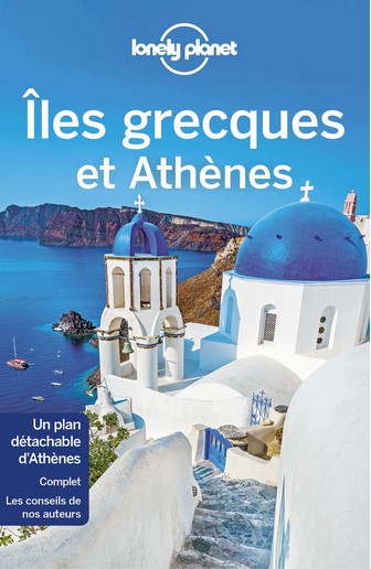 Guides voyages : Lonely Planet Iles grecques et Athènes