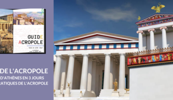 Guide de l'acropole d'Athènes