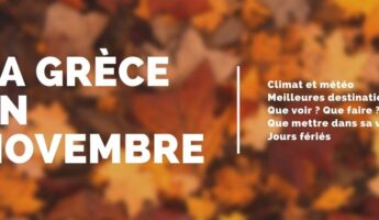 la grèce en novembre - athenes novembre - climat grece novembre - meteo grece novembre - grece automne