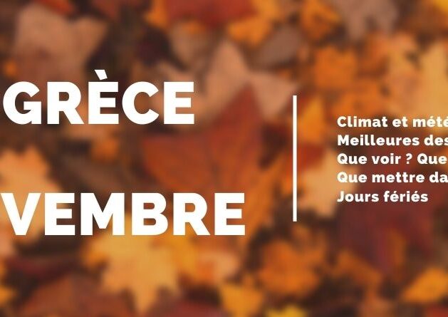 la grèce en novembre - athenes novembre - climat grece novembre - meteo grece novembre - grece automne