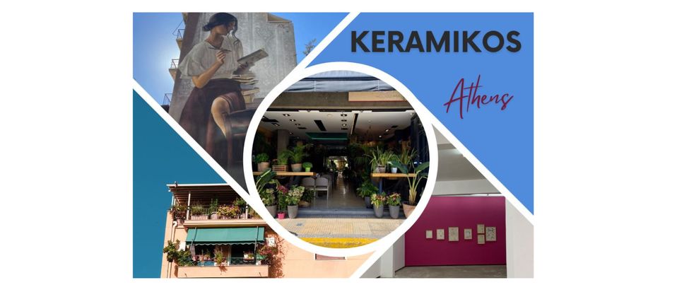 Keramikos : Quartier d'Athènes, street art, cafés, resto, galeries d'art